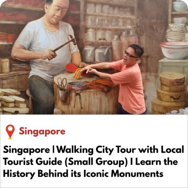 Singapore | Walking City Tour with Local Tourist Guide